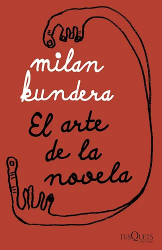 El arte de la novela (Marginales) (Spanish Edition)