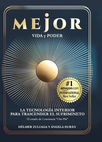 MEJOR: La tecnología interior para trascender el sufrimiento (Spanish Edition) Edición Kindle