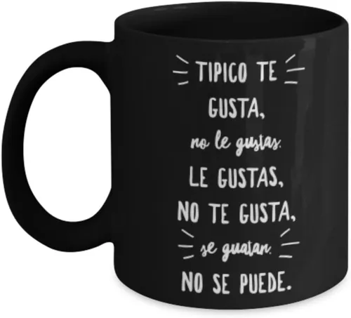 Taza café, tazas para café divertidas, tazas de café personalizadas, taza de café inspiradoras, taza grande de cafe con mensajes pos, 11onza, Negro