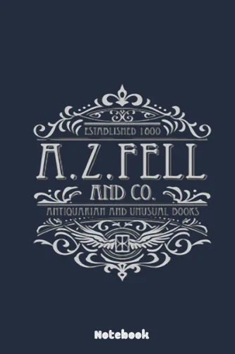 Good Omens AZ Fell Book Shop Notebook Blank Lined Notebook, Journal, Diary, Note Pad, Writing Notes, 120 Pages, For Students, Work or Personal Use