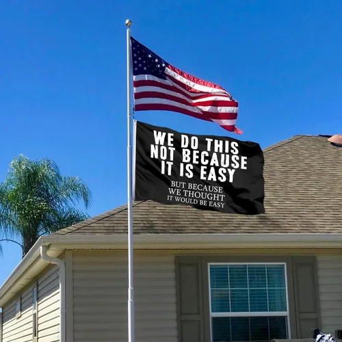 Vista 8 de We Do This Not BECAUSE IT IS EASY - Póster divertido de doble cara con ojales de latón, bandera de 3 x 5 pies para decoración de dormitorio