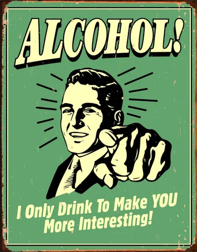 Cartel de lata vintage retro envejecido con alcohol te hace más interesante