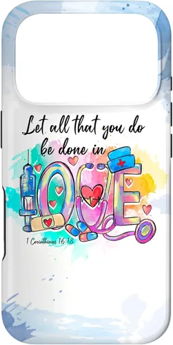 Vista 30 de Let All That You Do Be Done in Love CNA Nurse Life Nursing Case for iPhone 17