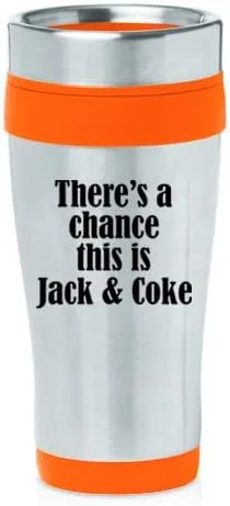 Vista 2 de MIP Brand Taza de viaje aislada de acero inoxidable de 16 oz There's A Chance This Is Jack & Coke (negro)