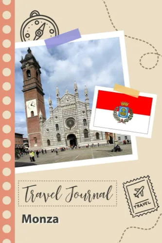 Monza Travel Journal A Fun Travel Planner to Record your Trip to Italy for Couples, Men, and Women with Prompts and Checklists.