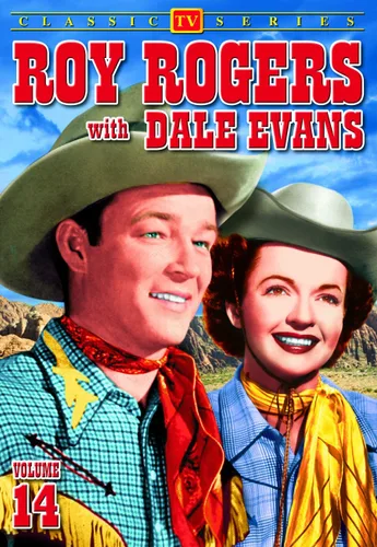 Roy Rogers With Dale Evans - Volume 14