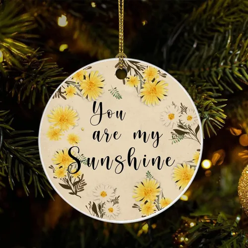 Adorno de Navidad de cerámica impreso en dos caras con texto en inglés "You are My Sunshine", novedad para familiares, amigos, niños, regalos