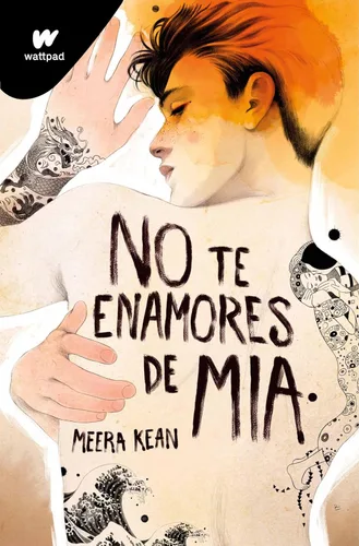 No te enamores de Mia (No te enamores 2) (Spanish Edition)