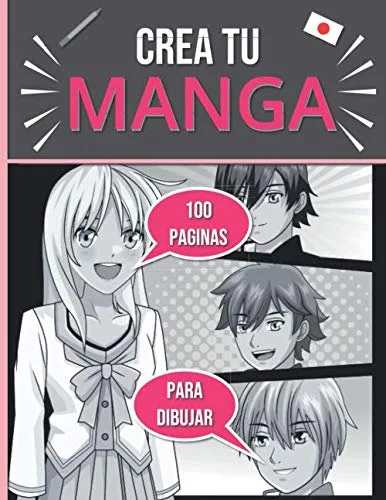 Crea tu Manga Crea tu propio cómic 100 originales plantillas de cómics en blanco para adultos, adolescentes y niños Formato 21,59 x 27,94 (Spanish