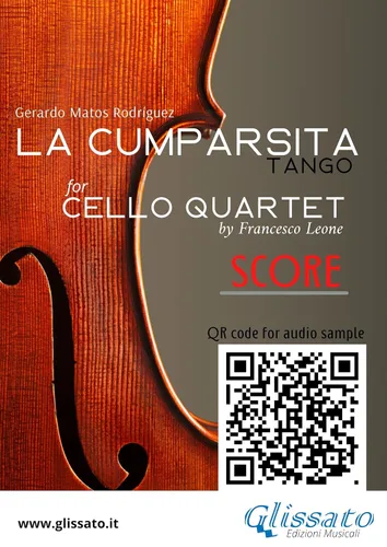 Cello Quartet Score "La Cumparsita" - tango intermediate level (La Cumparsita - Cello Quartet Book 5)