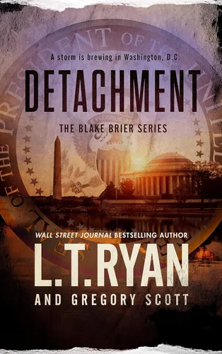 Detachment (Blake Brier Thrillers Book 6)