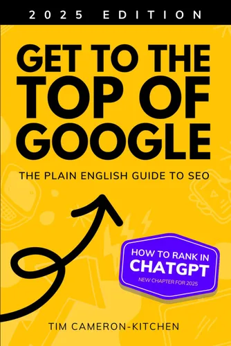 How To Get To The Top of Google The Plain English Guide to SEO (Digital Marketing by Exposure Ninja)