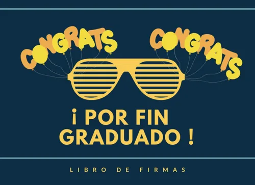 POR FIN GRADUADO! LIBRO DE FIRMAS DE GRADUACIÓN PERMITE QUE TUS AMIGOS Y FAMILIARES FIRMEN Y DEJEN SUS COMENTARIOS Y SUS MEJORES DESEOS INCLUYE