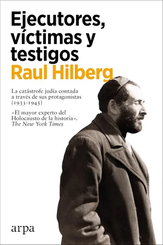 Ejecutores, víctimas y testigos (Spanish Edition)