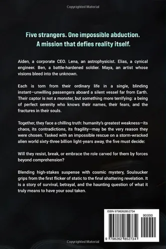 Vista 2 de SOULSUCKER A GRIPPING SCI-FI THRILLER OF ALIEN ABDUCTION, SURVIVAL, AND BETRAYAL